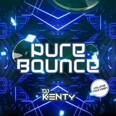 DJ Kenty - Pure Bounce Volume 14