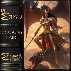Dragon's Lair - Empower Recordings