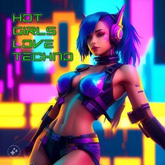 Hot Girls Listen to Techno