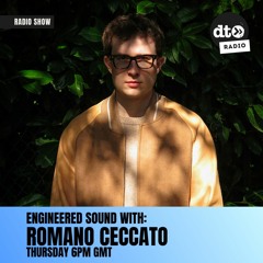 Engineered Sound Episode 1 With Romano Ceccato