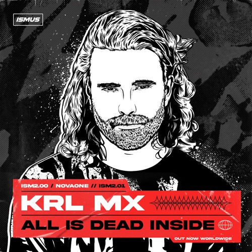 Krl Mx - All Is Dead Inside