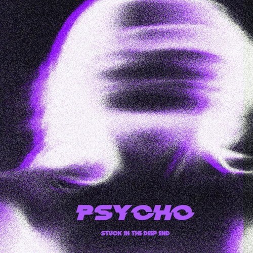 Psycho