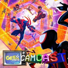 Spider-Man: Across the Spider-Verse Review (SPOILERS) - Geek Pants Camcast Episode 171