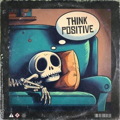 Think Positive