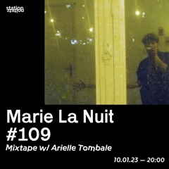 Marie La Nuit #109 - Mixtape w/ Arielle Tombale