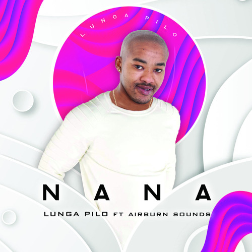 Nana (feat. AirBurn Sounds)