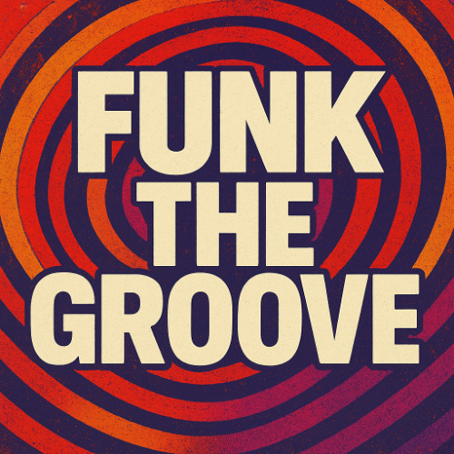 Funk the Groove