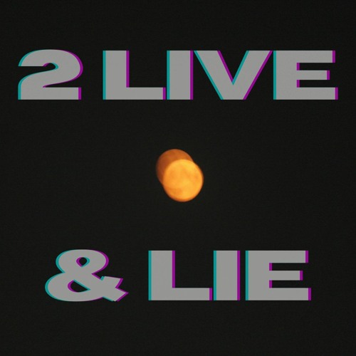 wlk ft. Kale - 2 live & lie