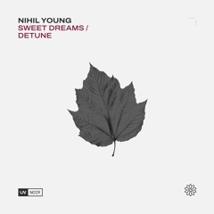 Nihil Young - Sweet Dreams - UV Noir