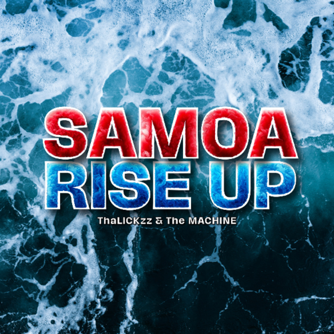 Samoa Rise Up Stream Samoa Rise Up - The Album - OUT NOW ON ALL MAJOR STREAMING ...