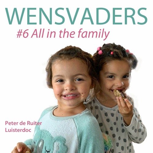 Wensvaders #6: All in the family