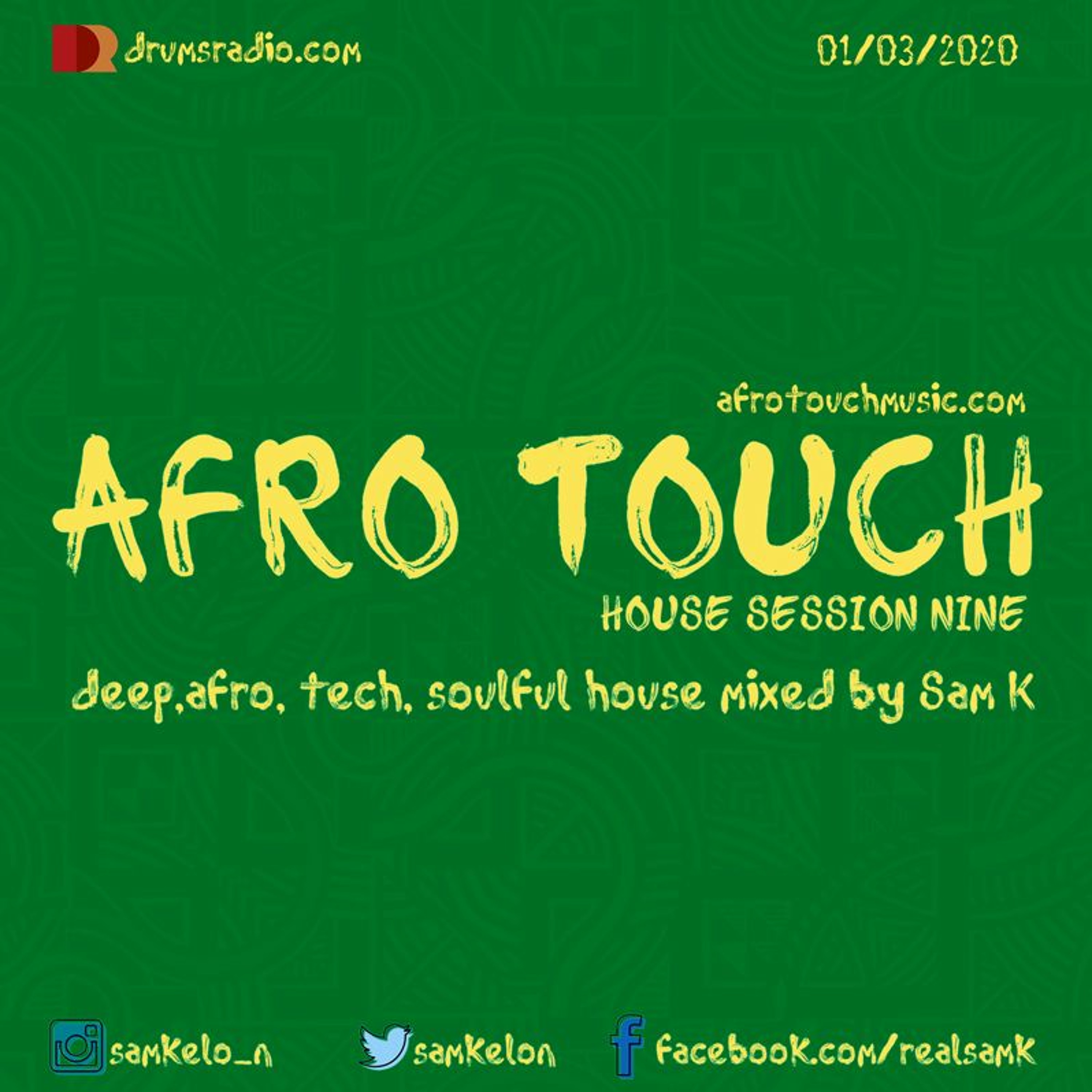 Afro Touch House Session Nine