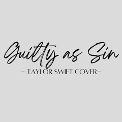 Guilty As Sin (cover)