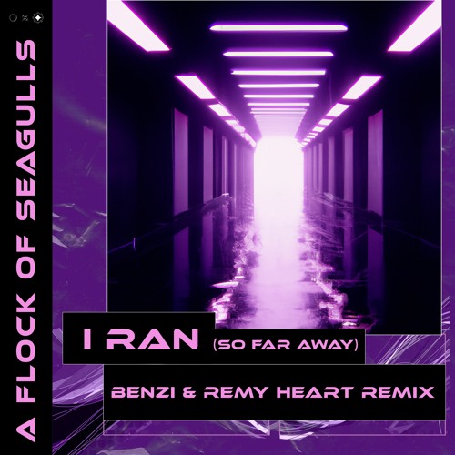 Stream A Flock Of Seagulls - I Ran (So Far Away)[BENZI & Remy Heart Remix]  by Remy Heart | Listen online for free on SoundCloud