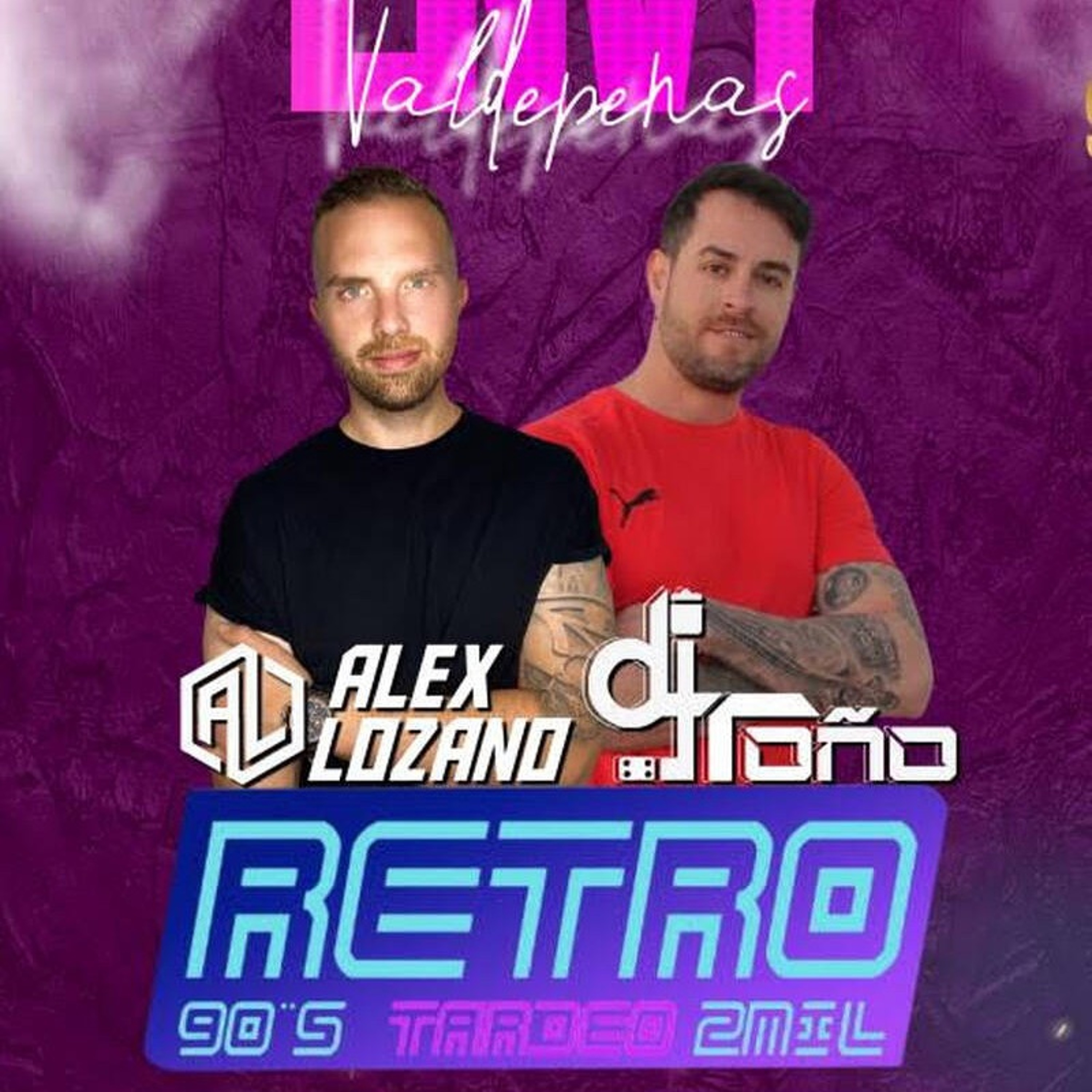 Alex Lozano & Dj Toño @ Tardeo RETRO (3JUN2023) [PARTE 2] episode artwork