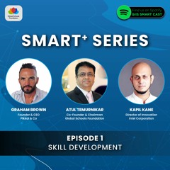 SMART+ Series: Skills Development - EP.1