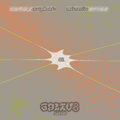 Cataphonic Mix Series 02 __ saliv8