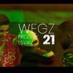 Wegz - 21 | ويجز - واحد وعشرين (Official music Vid