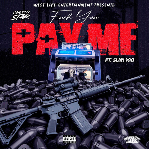Fuck You Pay Me (feat. Slim 400)