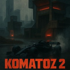 M SEVER - KOMATOZ II