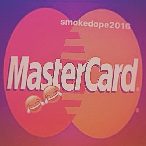 smokedope2016 - mastercard