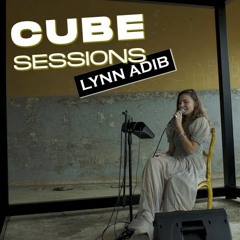 Lynn Adib لين أديب - Room 310 _ Cube Sessions (Live)