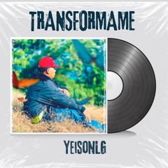 Transfórmame