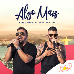 Algo Mais (Amante) (Ao Vivo) [feat. Gusttavo Lima]