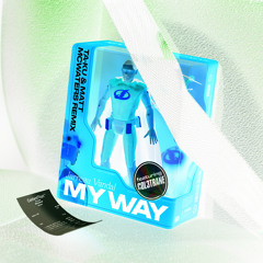 My Way (Ta-Ku & Matt Mcwaters Remix) [feat. Col3trane]