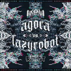 EmptyHeadz SUBSESH Vol. 4 AGORA Vs. LAZYROBOT (WINNER: LAZYROBOT)