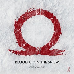 God Of War Ragnarok - Blood Upon The Snow (Coldwall Remix)
