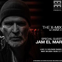 VOLTAGE RADIO. THE X-Mix Radioshow 007 w- ANNA V. Guest Jam El Mar (Recorded Live)