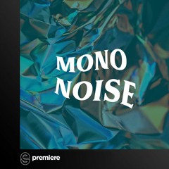 Premiere: Daniele Di Martino, Daniel Clausing - Orion (Original Mix) - MONO.NOISE
