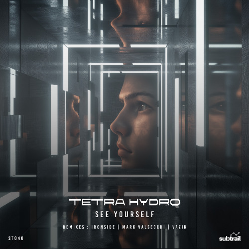 Tetra Hydro - See Yourself (Original Mix)
