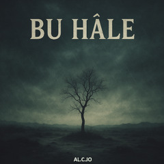 Bu Hâle