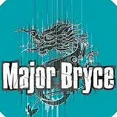 Major Bryce - In Your Face