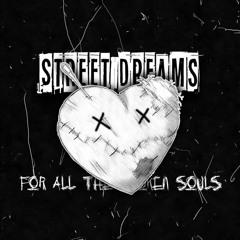 Street Dreams (Demo)