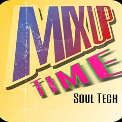 MIX UP TIME