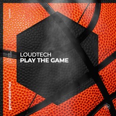 LoudTech - Play The Game (Hexagon)