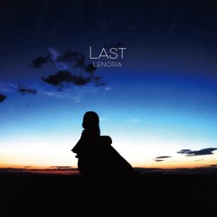 【M3-2023秋 新譜】Lenoria 1st EP -Last- 【試聴用short ver】