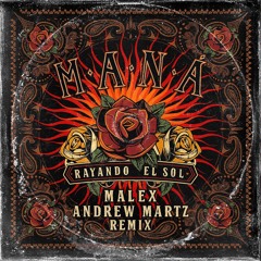 Malex, Andrew Martz - Rayando el Sol [PITCHED DOWN]