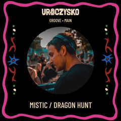 Mistic - Uroczysko Festiwal 2024