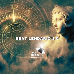 MC Cyclope, MC Geday, MC Novinho da Praça, MC Luiggi (DJ RIAN OFICIAL) - BEAT LENDARIO 9.0