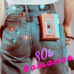 80s Romance
