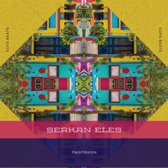 Premiere : Serkan Eles - Flow  (Original Mix) [SOFA BEATS]