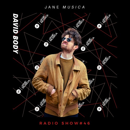 David Body - JMA Radio Show # 46