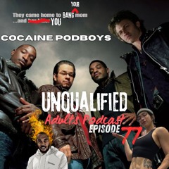 Cocaine Podboys