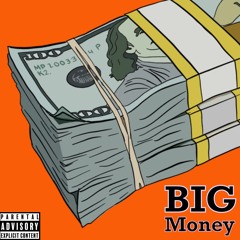 Big Money