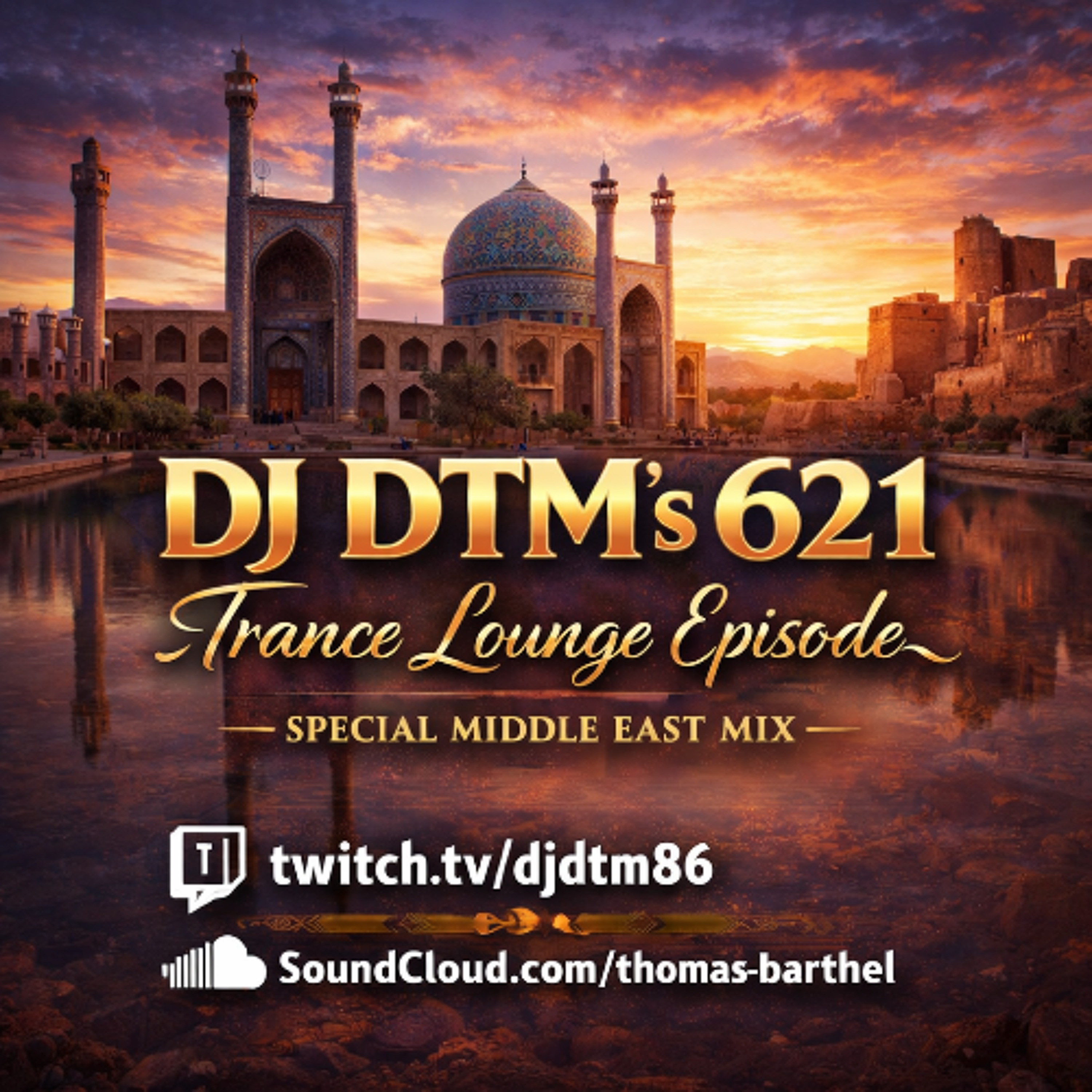 DJ DTMs 621. Trance Lounge EP - Special Middle East Mix - episode artwork