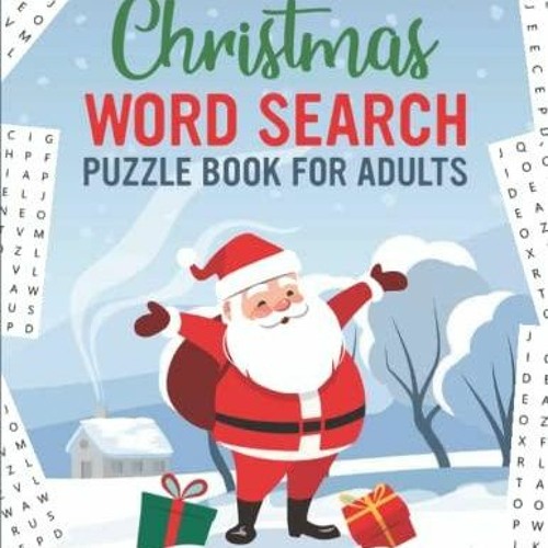 Stream episode $PDF$/READ/DOWNLOAD Christmas Word Search Puzzle Book For  Adults Large Print: Holiday Fun Xmas by Gretchenriggs podcast | Listen  online for free on SoundCloud